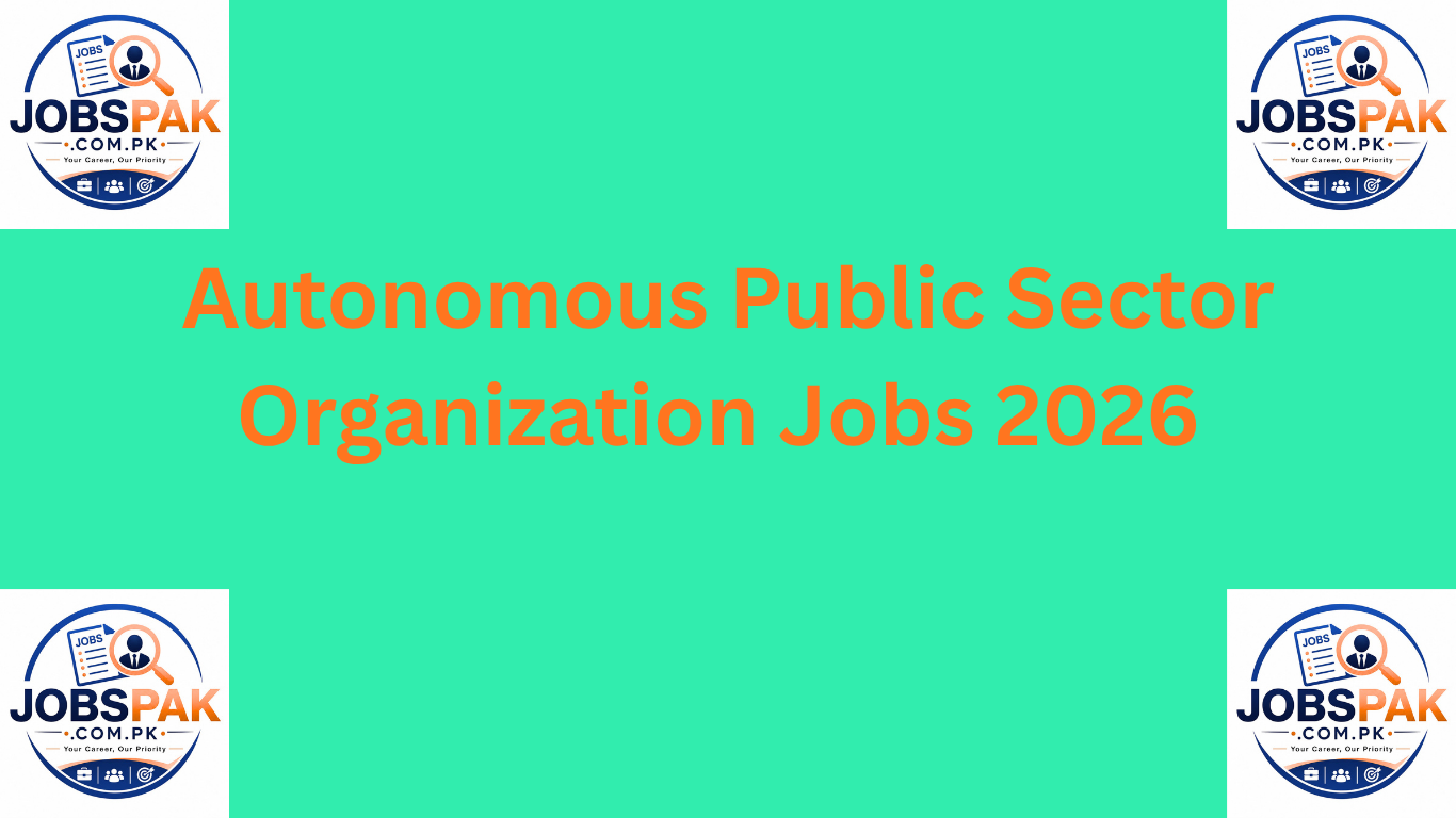 Autonomous Public Sector Organization Jobs 2026