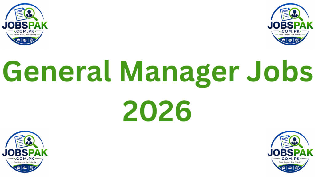 General Manager Jobs 2026