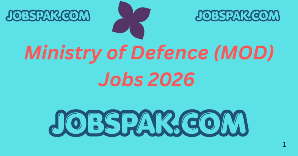 Ministry of Defence (MOD) Jobs 2026 