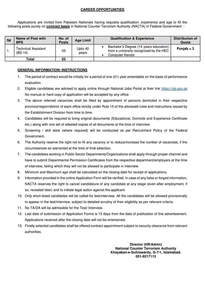 The National Counter Terrorism Authority (NACTA), working under the Federal Government of Pakistan, has announced a new career opportunity for qualified Pakistani nationals.