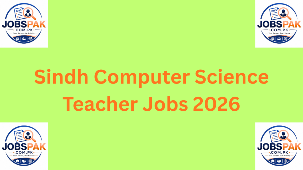 Sindh Computer Science Teacher Jobs 2026