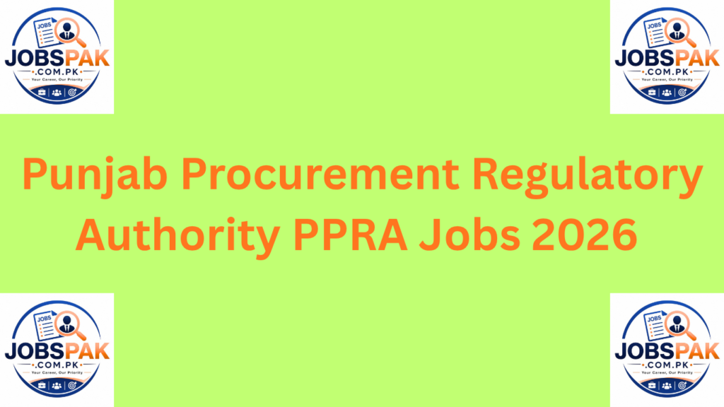 Punjab Procurement Regulatory Authority PPRA Jobs 2026