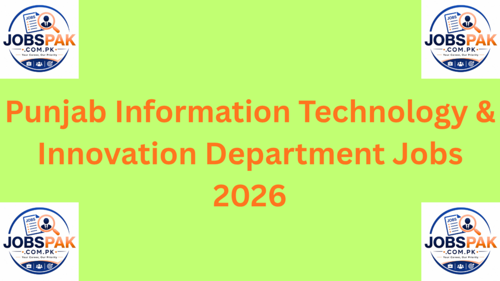 Punjab Information Technology & Innovation Department Jobs 2026