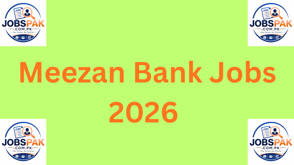 Meezan Bank Jobs 2026