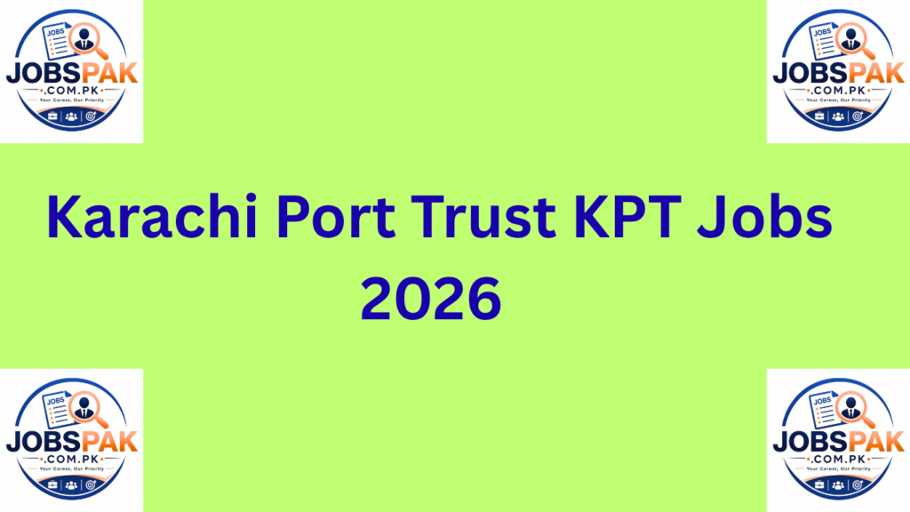 Karachi Port Trust KPT Jobs 2026 