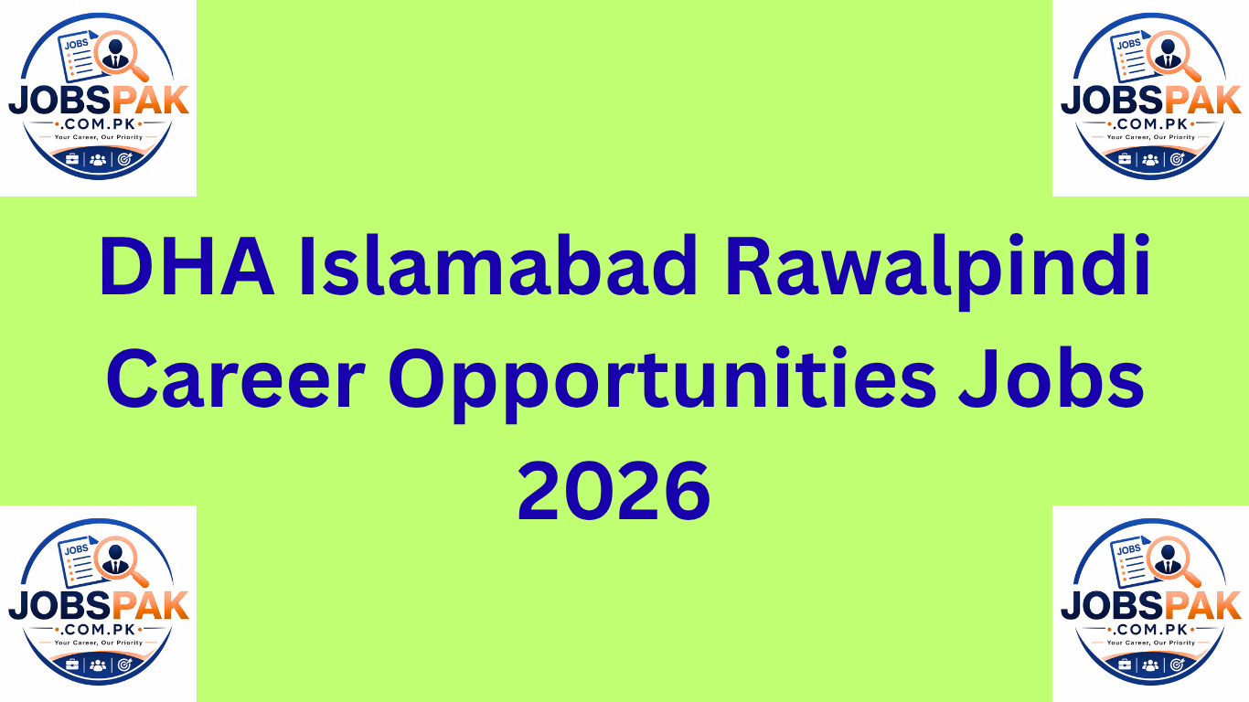 DHA Islamabad Rawalpindi Career Opportunities Jobs 2026