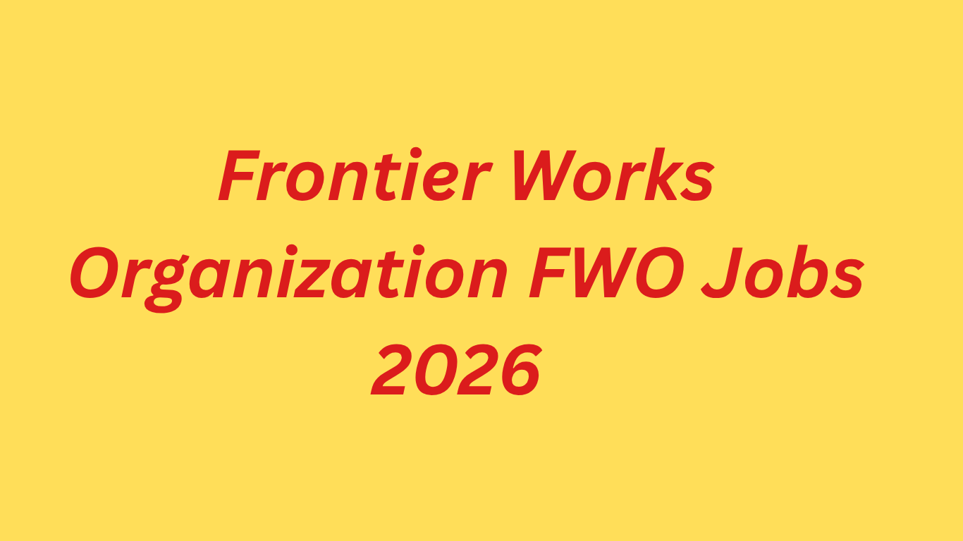 Frontier Works Organization FWO Jobs 2026